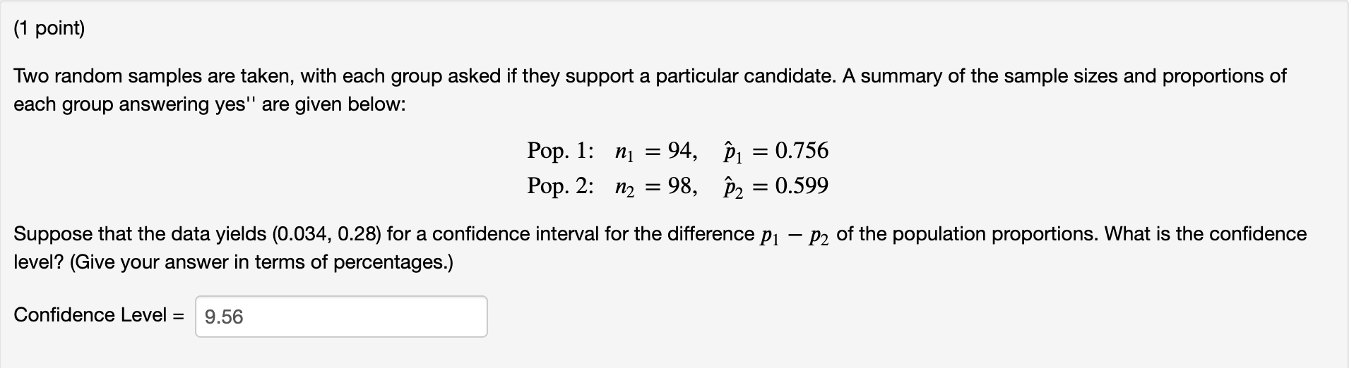Solved (1 point) Two random samples are taken, with each | Chegg.com