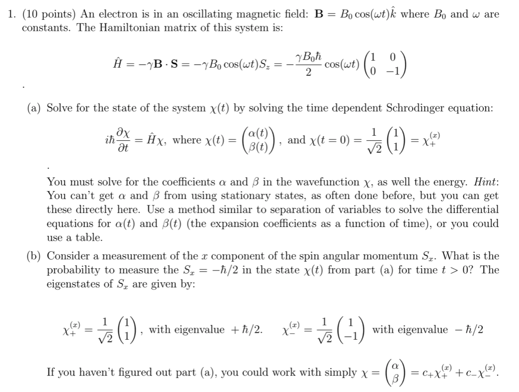 1 10 Points An Electron Is In An Oscillating Chegg Com