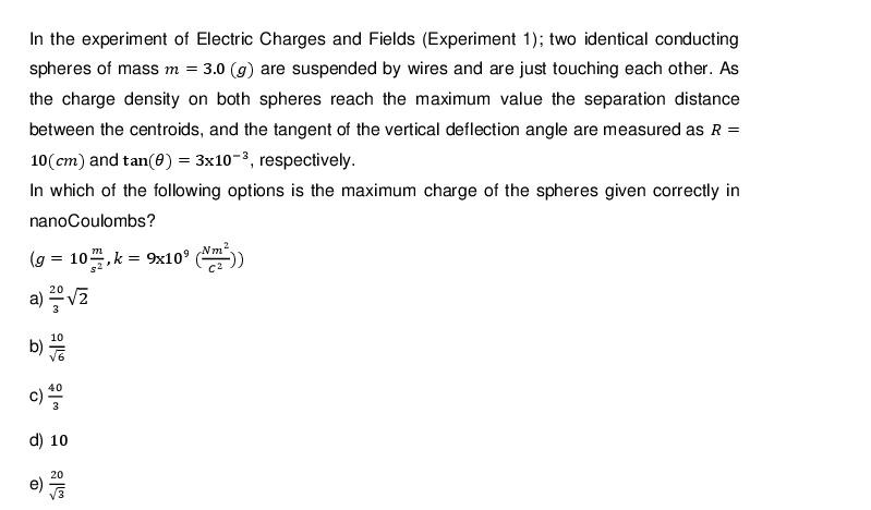 Solved In the experiment of Electric Charges and Fields | Chegg.com