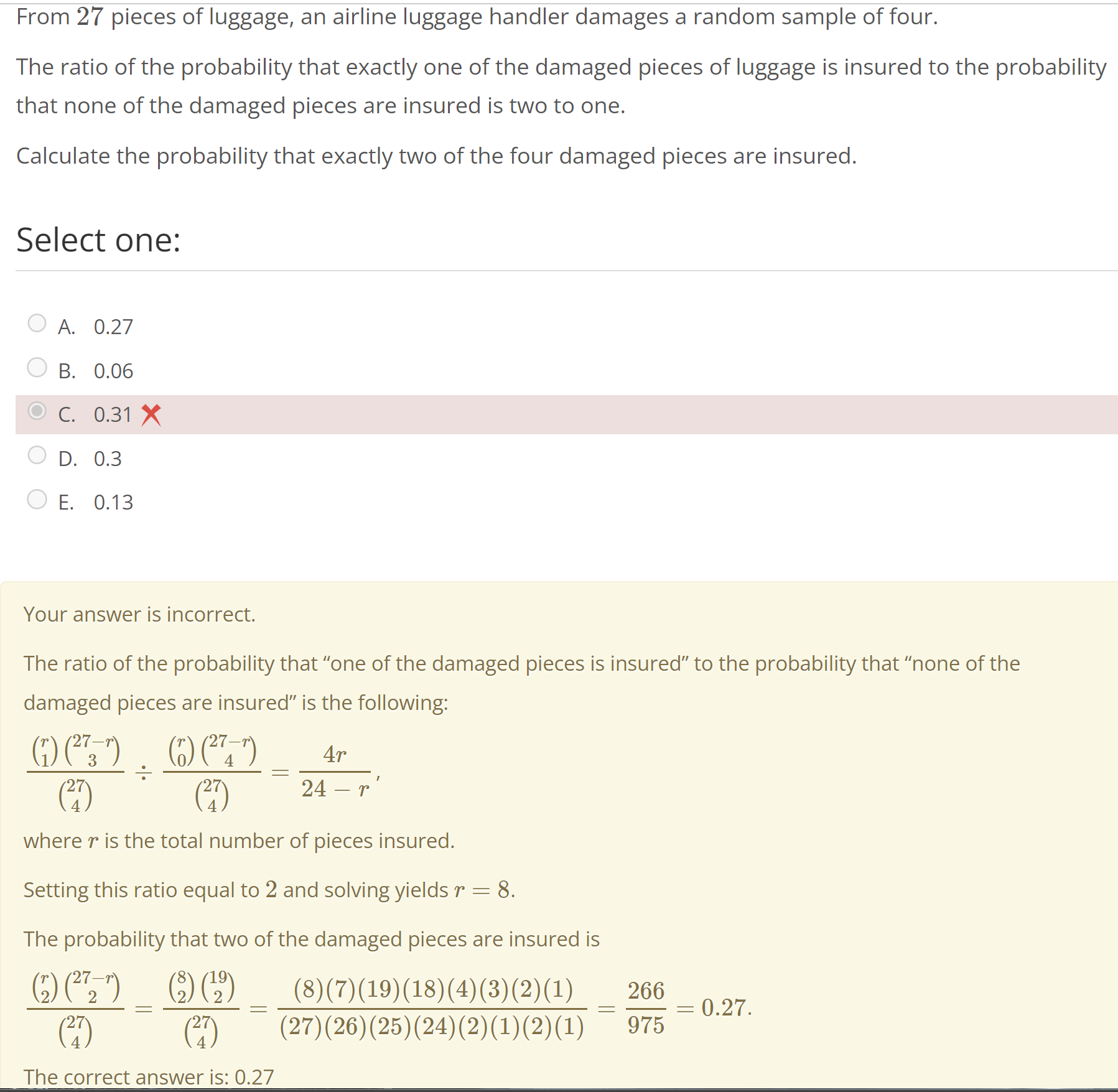 Solved Can anyone explain step by step on the answer? I have | Chegg.com