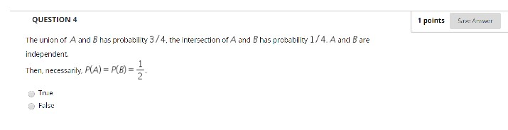 Solved QUESTION 4 1 points Save Anwer The union of A and B | Chegg.com