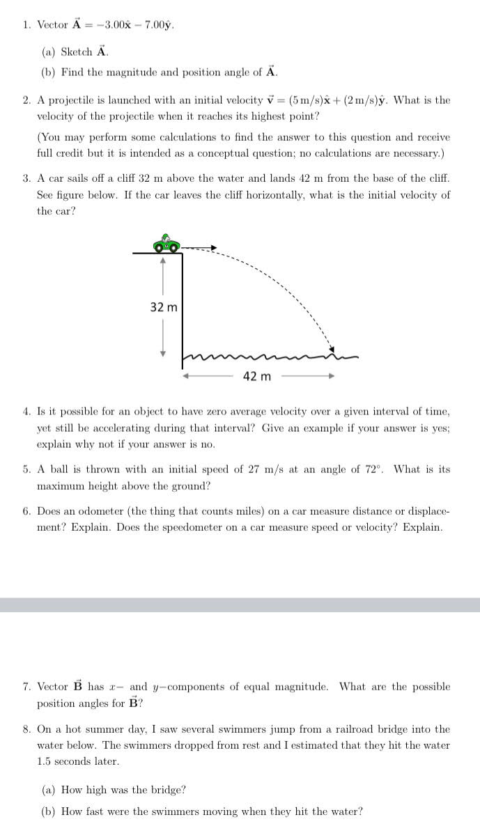 Solved 1. Vector A = -3.00x - 7.00y. (a) Sketch A. (b) Find | Chegg.com