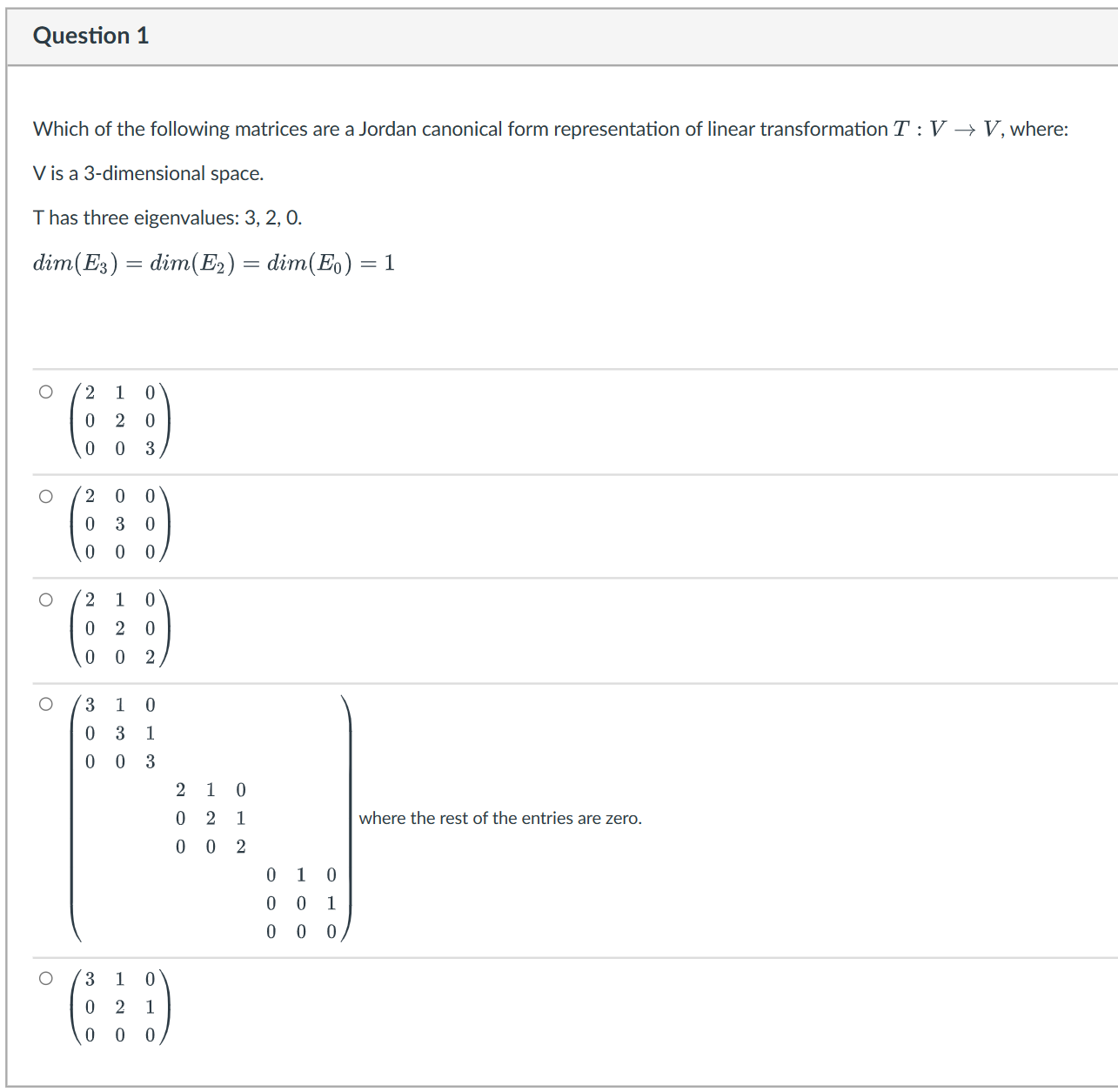 Solved Question 1 Which of the following matrices are a | Chegg.com