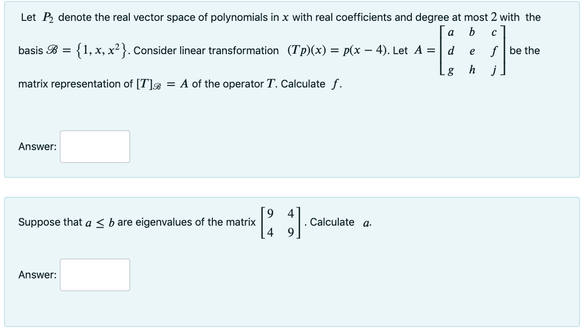 Solved с Let P2 Denote The Real Vector Space Of Polynomials