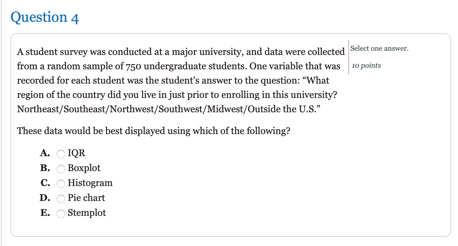 Solved Question 4 A student survey was conducted at a major | Chegg.com