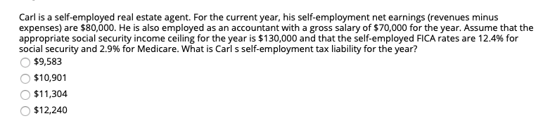 Solved Carl Is A Self-employed Real Estate Agent. For The | Chegg.com