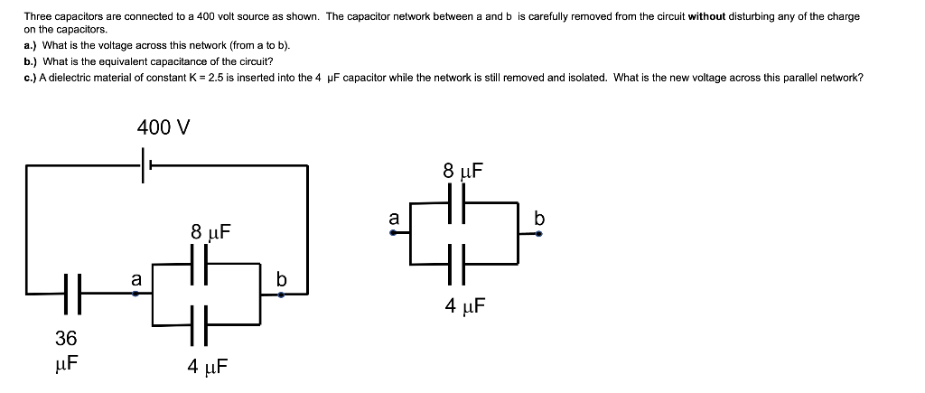 Solved Three Capacitors Are Connected To A 400 Volt Source 