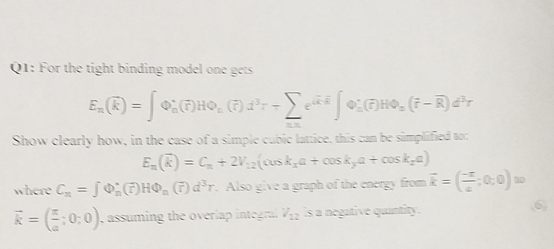Solved Q1: For the tight binding model one gets \\[ | Chegg.com