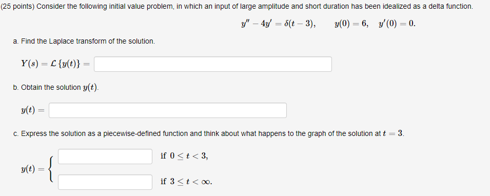 Solved (25 points) Consider the following initial value | Chegg.com