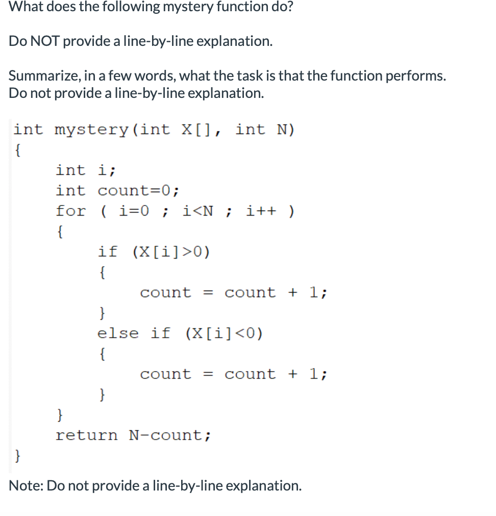 Solved What does the following mystery function do? Do NOT | Chegg.com