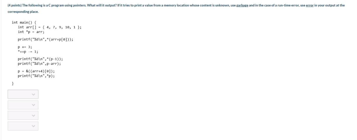Solved (4 points) The following is a program using pointers. | Chegg.com