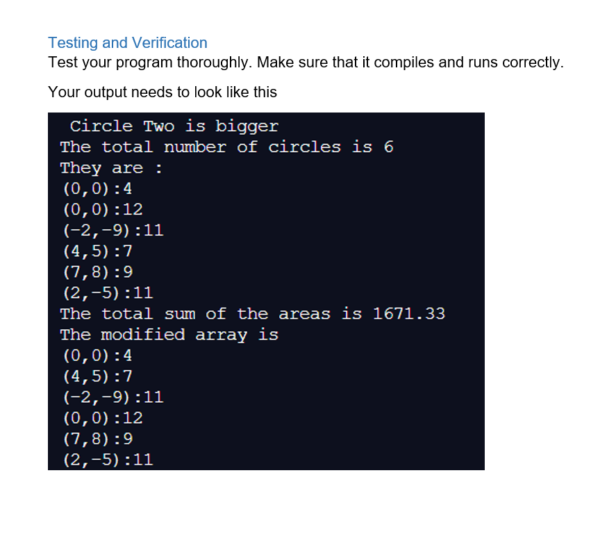 Please Make Sure The Output Is The Same And Follow Chegg Com