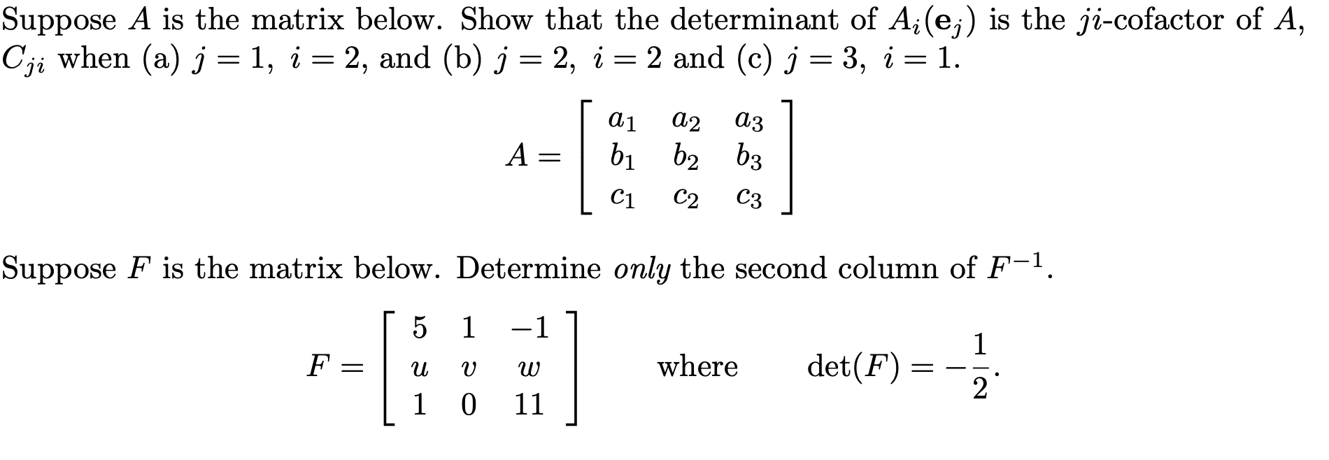 Solved Suppose A Is The Matrix Below. Show That The 