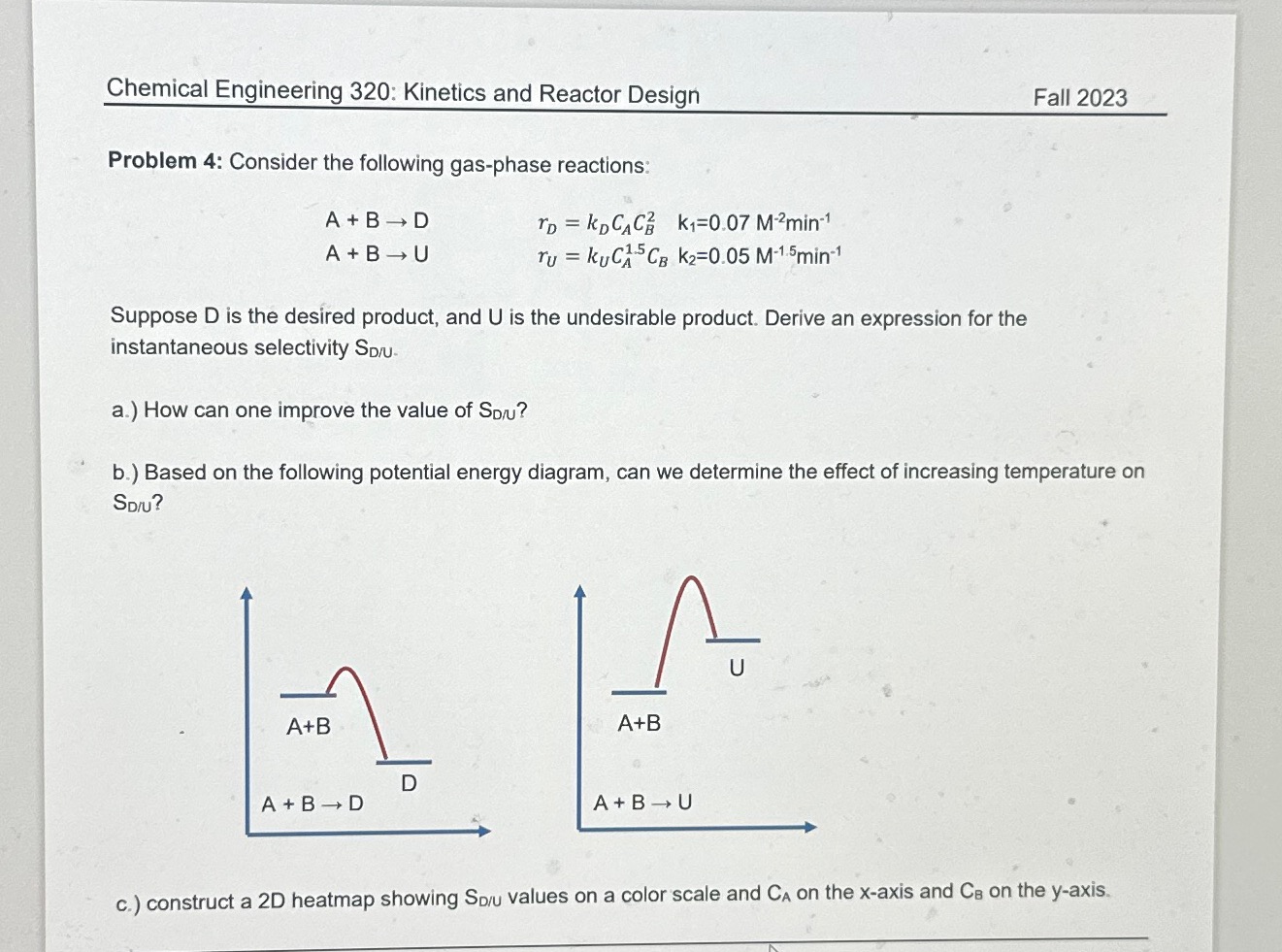 Solved Problem 4: Consider The Following Gas-phase | Chegg.com