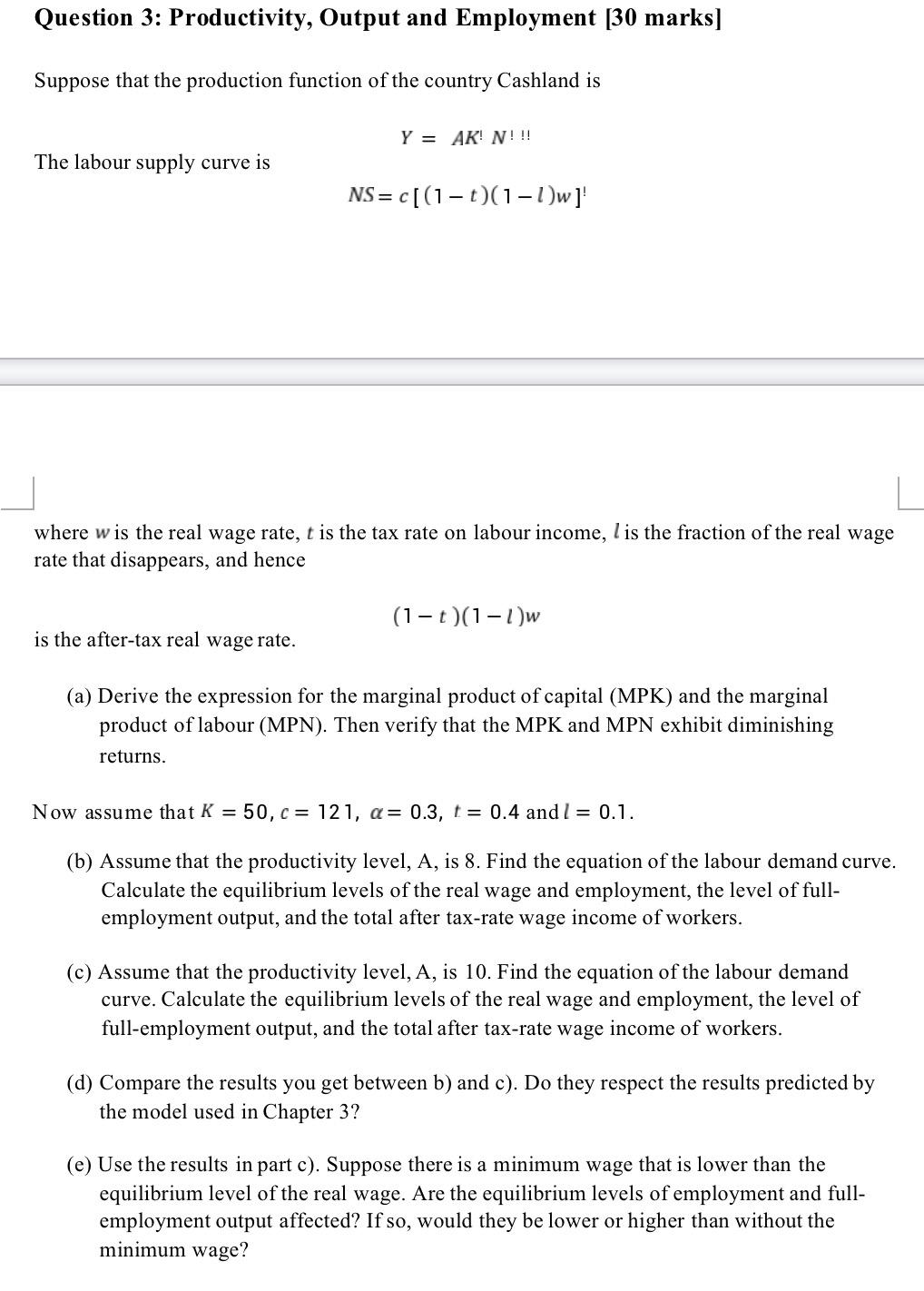 Solved Question 3: Productivity, Output And Employment [30 | Chegg.com