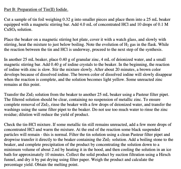 Solved Part A Preparation of Tin(IV) Iodide, SnI4. Place