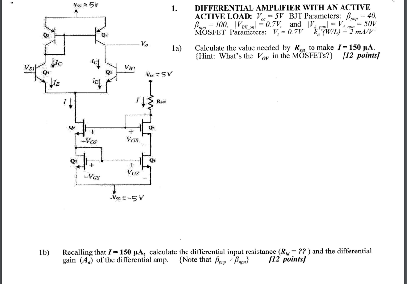 Solved DIFFERENTIAL AMPLIFIER WITH AN ACTIVE ACTIVE LOAD: V | Chegg.com