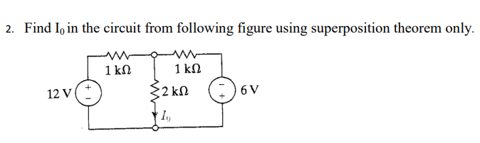 Solved 2. Find I, in the circuit from following figure using | Chegg.com