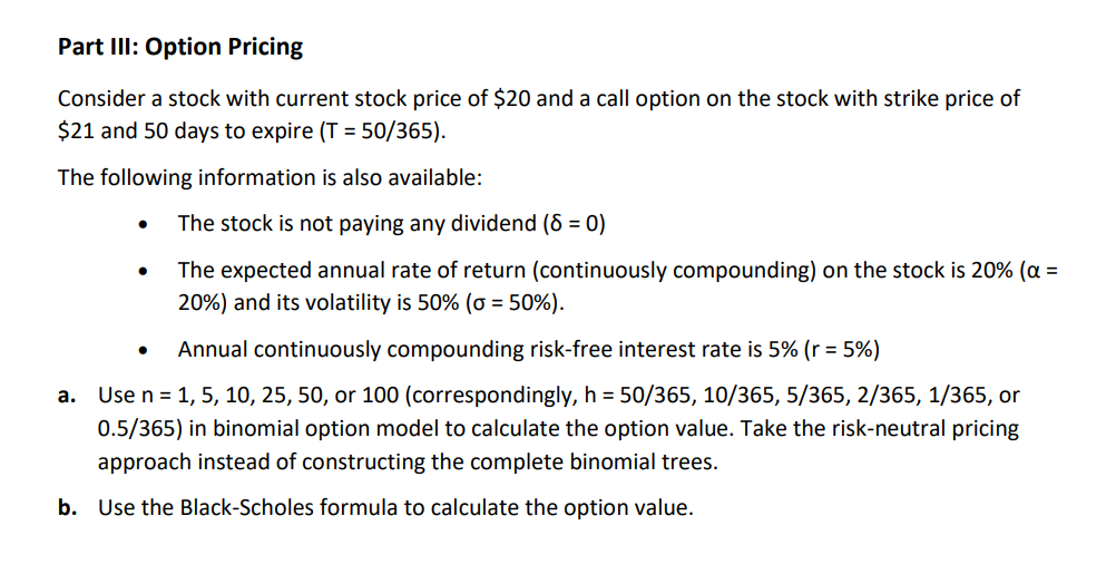 Solved Part III: Option Pricing Consider A Stock With | Chegg.com