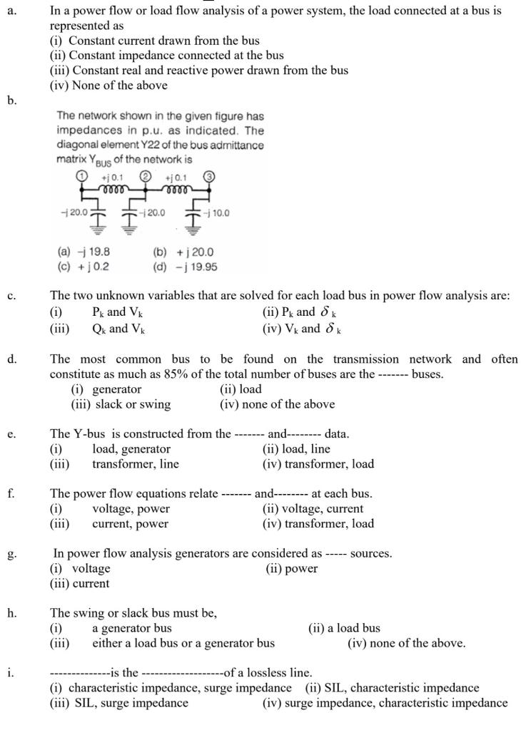 Solved a. In a power flow or load flow analysis of a power | Chegg.com