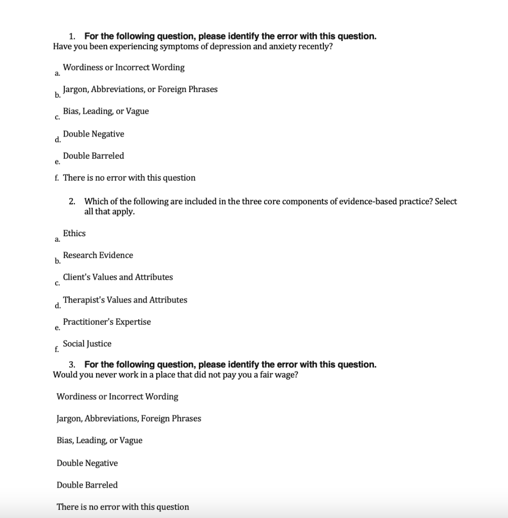 Solved 1. For the following question, please identify the | Chegg.com