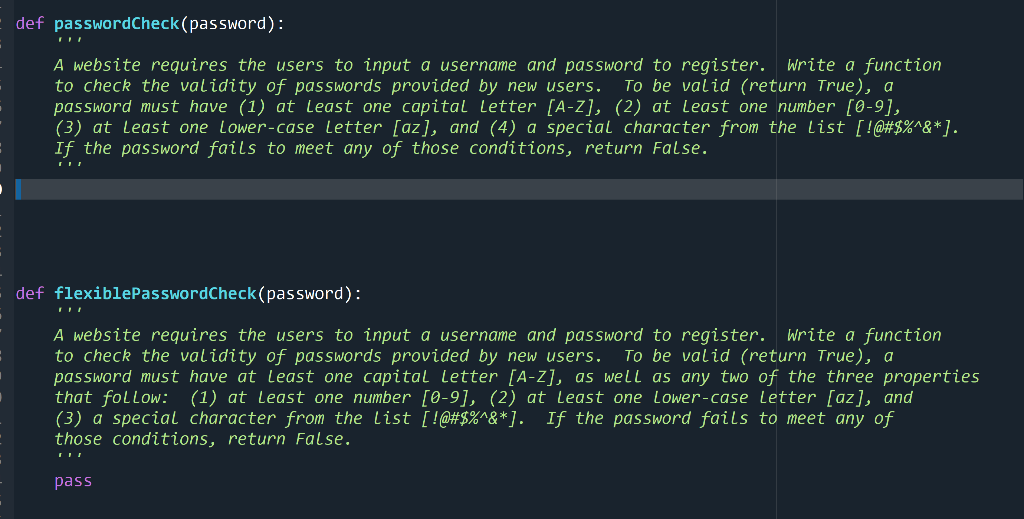 Solved def passwordCheck(password): A website requires the | Chegg.com