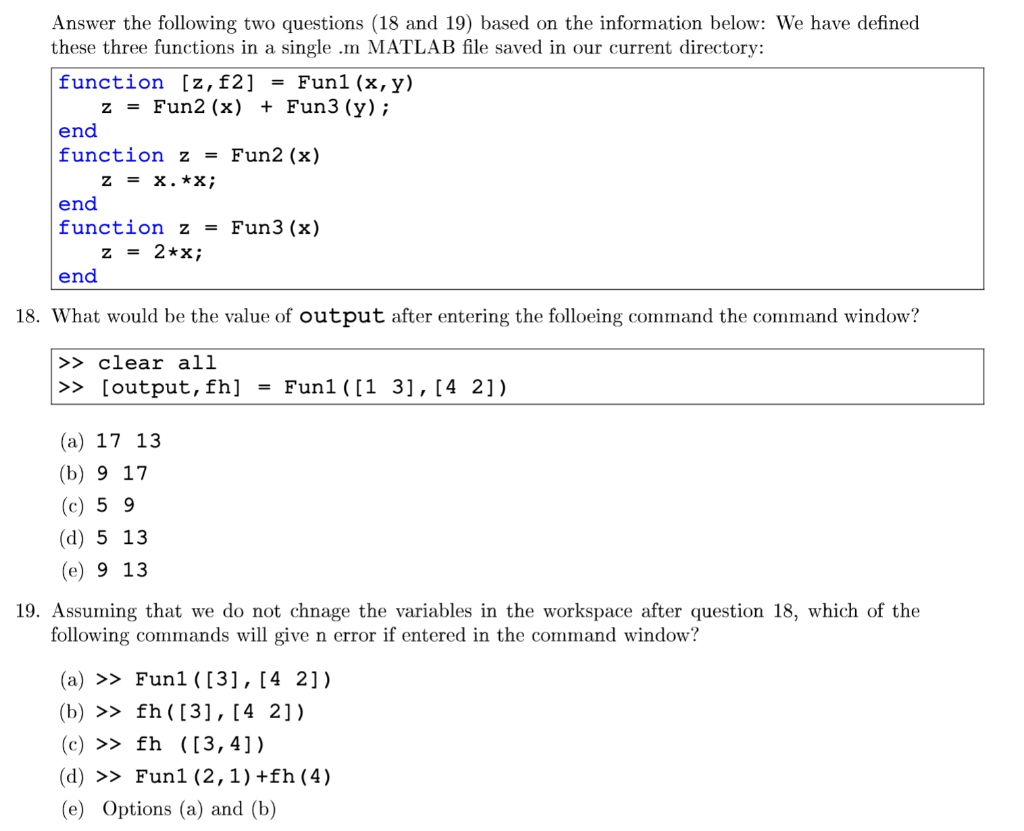 Solved 11. Consider the function handle defined as: = 3; >> | Chegg.com