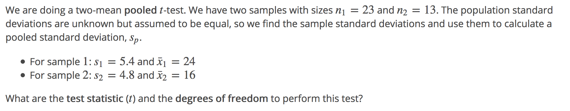 Solved We are doing a two-mean pooled t-test. We have two | Chegg.com