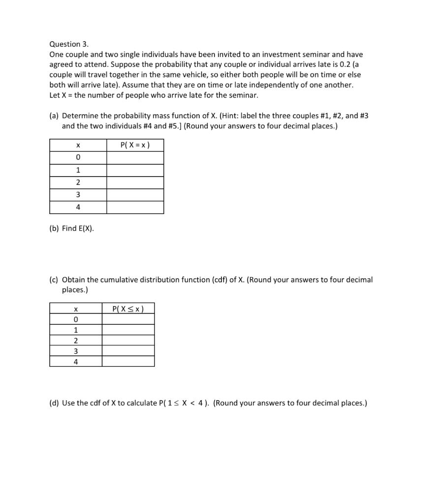 Solved Question 3. One couple and two single individuals | Chegg.com