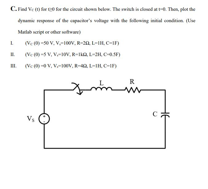Solved C Find Vc T For T0 For The Circuit Shown Below Chegg Com