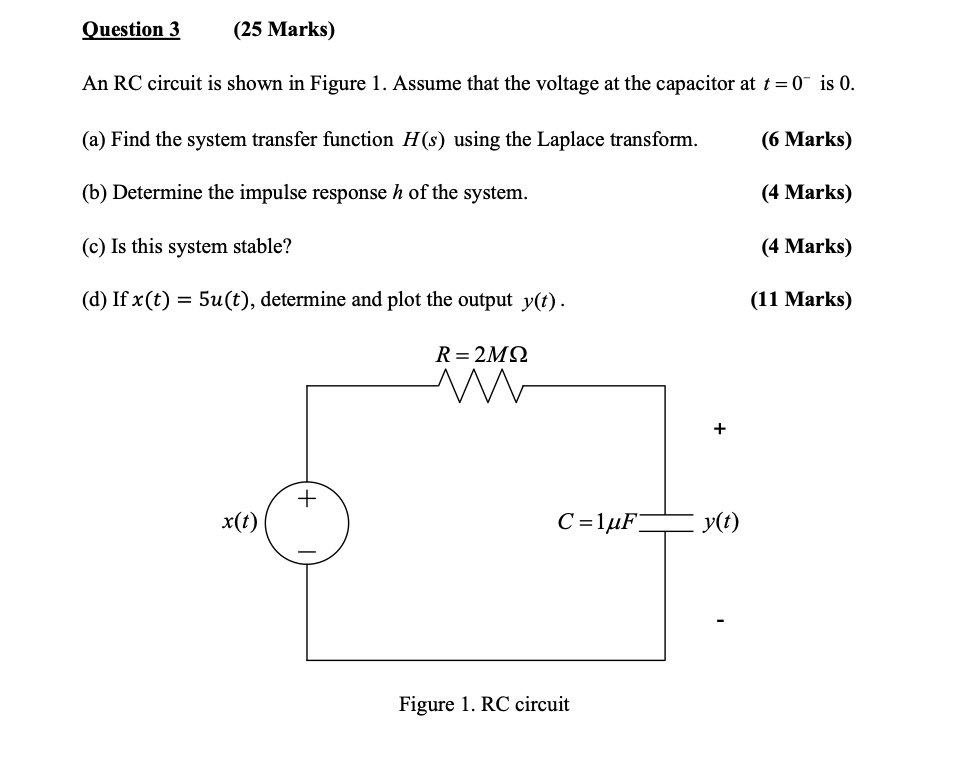 Solved Question 3 (25 Marks) An RC circuit is shown in | Chegg.com