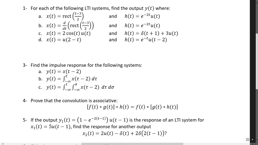 Solved 1 For Each Of The Following Lti Systems Find The Chegg Com