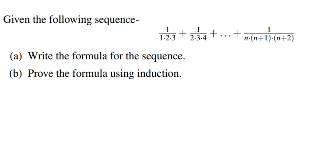 Solved Given The Following Sequence- | Chegg.com