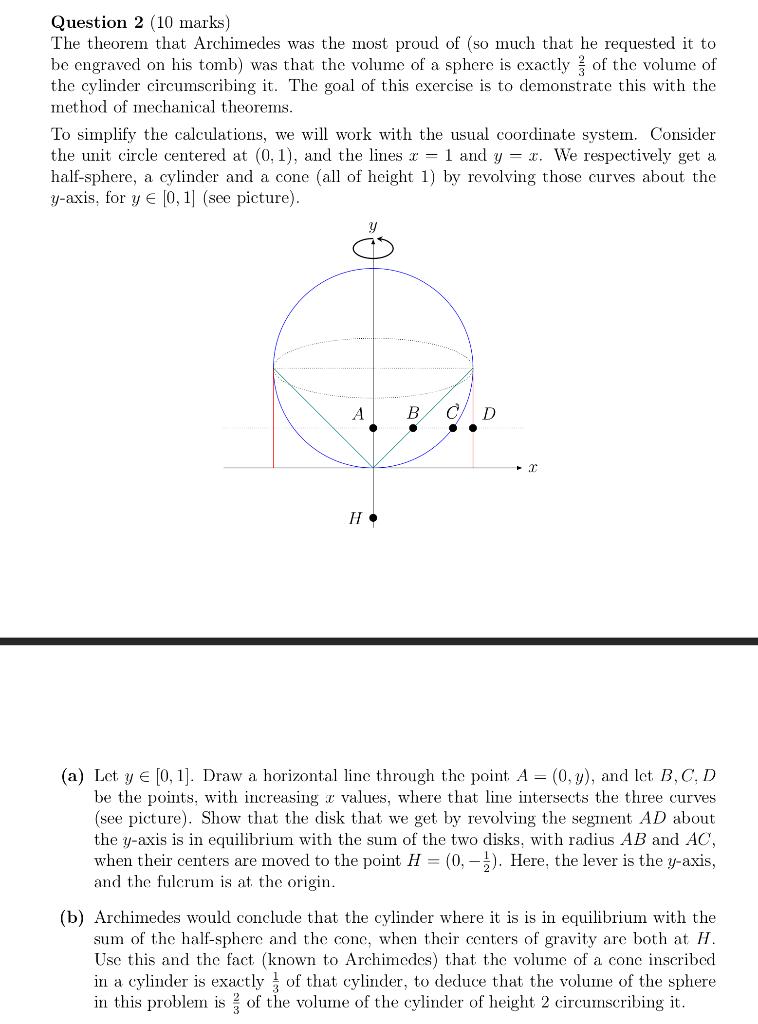 Solved Question 2 (10 marks) The theorem that Archimedes was | Chegg.com