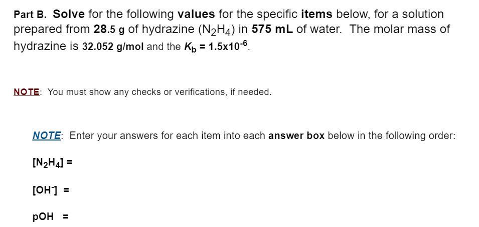 Solved Part B. Solve For The Following Values For The | Chegg.com