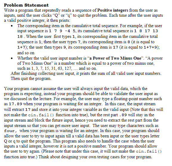 Solved Problem Statement Write a program that repeatedly