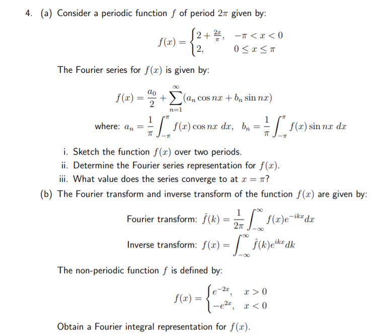 Solved 4. (a) Consider a periodic function f of period 27 | Chegg.com