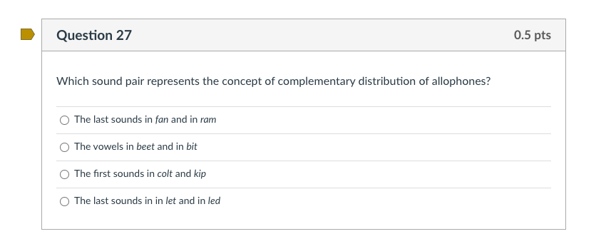 Solved Question 27 0.5 pts Which sound pair represents the | Chegg.com