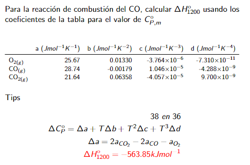 Para la reacción de combustión del \( \mathrm{CO} \), calcular \( \Delta H_{1200}^{\circ} \) usando los