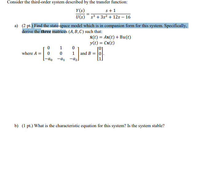 Solved Consider the third-order system described by the | Chegg.com