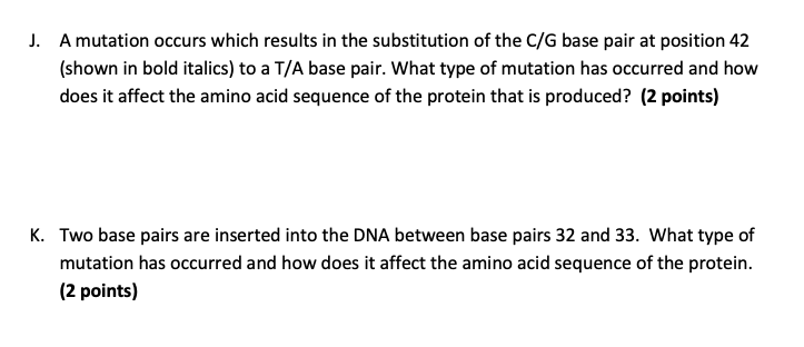 Solved J. A mutation occurs which results in the | Chegg.com