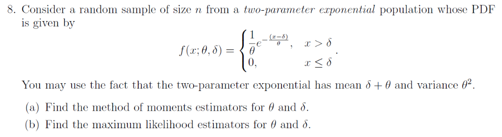 Solved 8. Consider a random sample of size n from a | Chegg.com