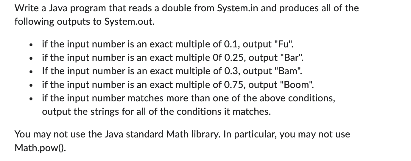 Solved Write a Java program that reads a double from | Chegg.com