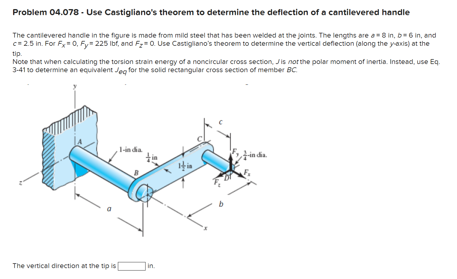 Solved Problem 04.078 - Use Castigliano's Theorem To 