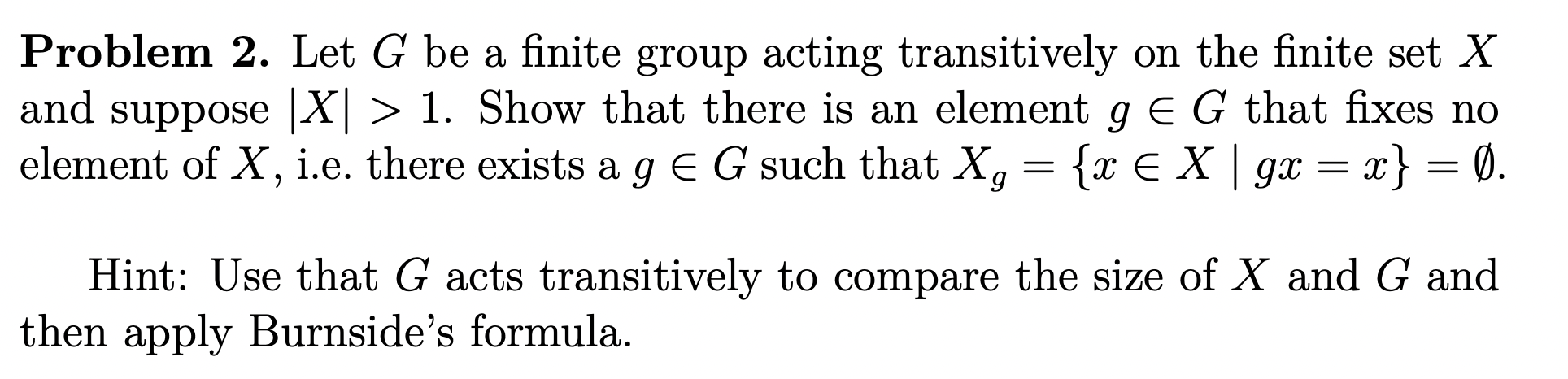 Solved Problem 2. Let G Be A Finite Group Acting | Chegg.com