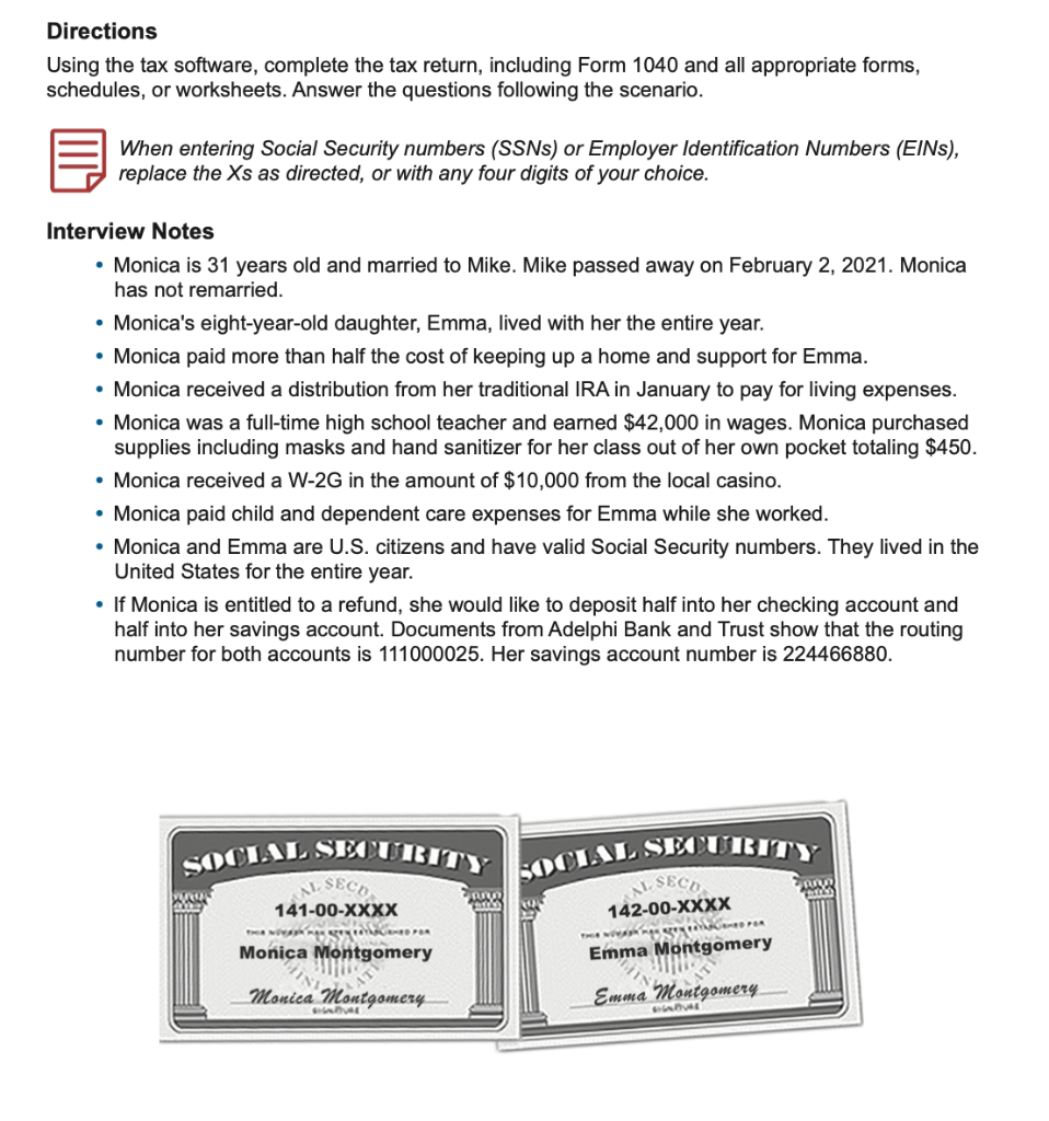 Interview Notes
- Monica is 31 years old and married to Mike. Mike passed away on February 2, 2021. Monica has not remarried.