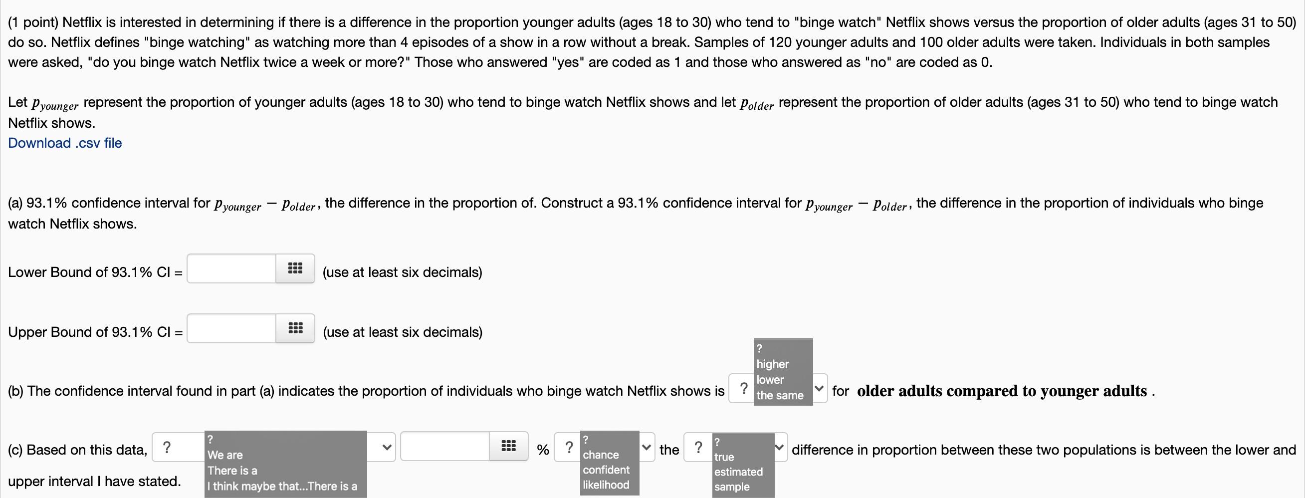 Solved Need Help with Statistic Question! Please | Chegg.com