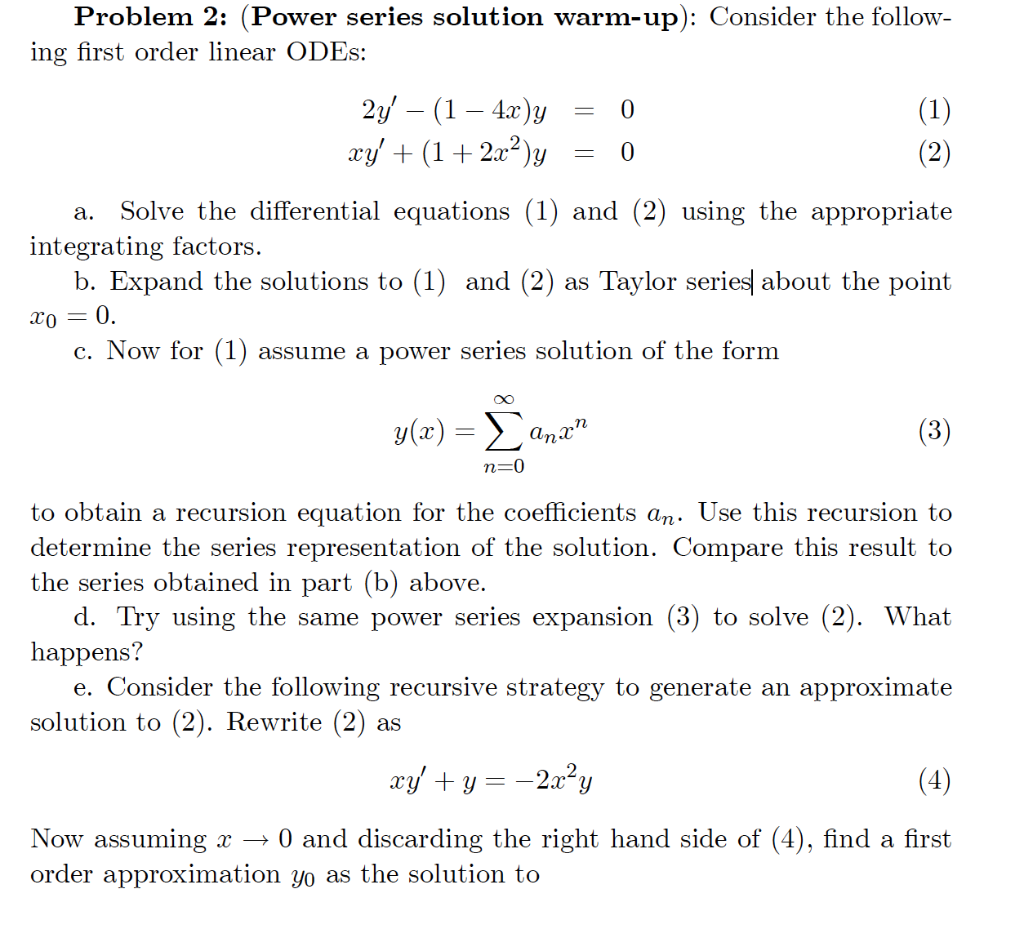 Problem 2 Power Series Solution Warm Up Consid Chegg Com