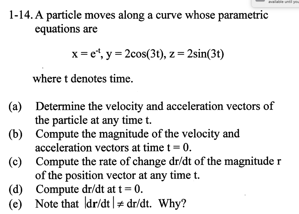 Solved available until you 1-14. A particle moves along a | Chegg.com