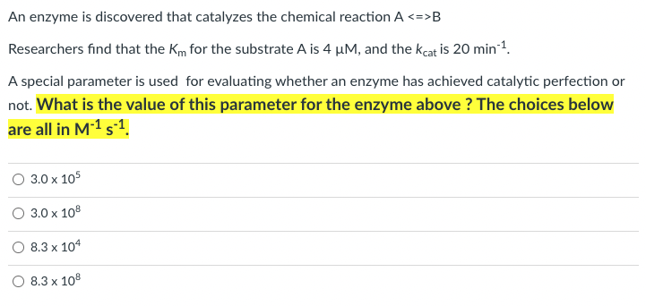 [Solved]: An Enzyme Is Discovered That Catalyzes The Chemi